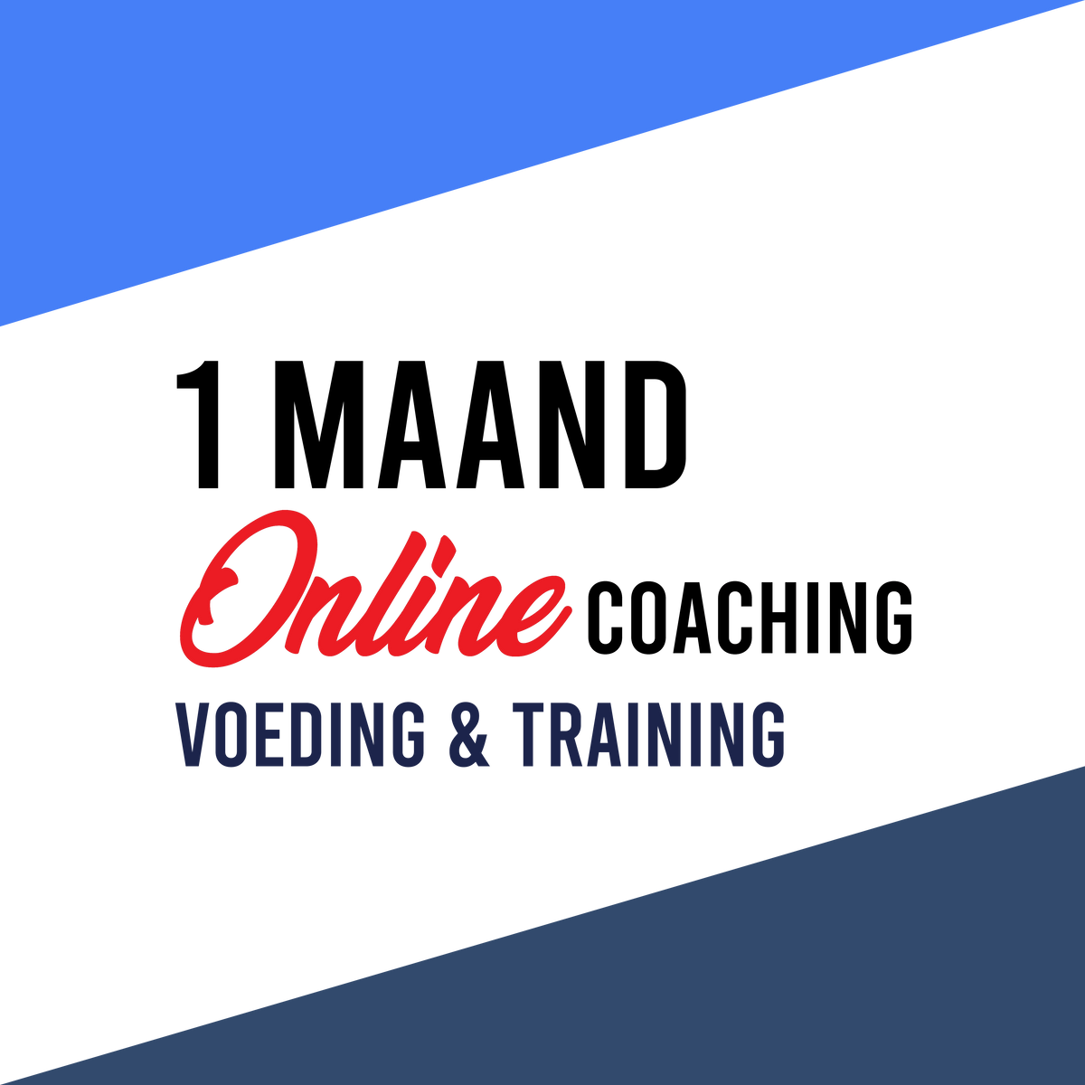 Coaching - Voeding & Training 1 maand
